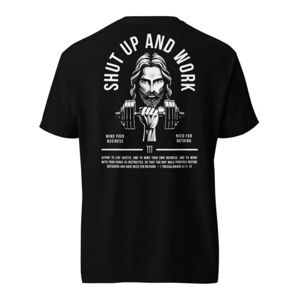 Shut up and work T-Shirt in black