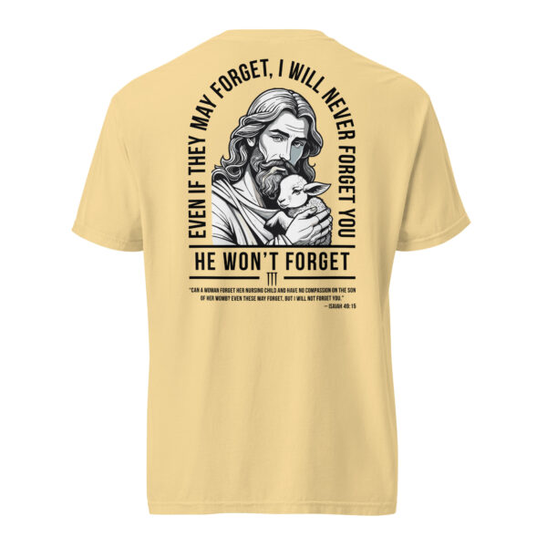 He Won't Forget PROLYF heavyweight t-shirt - Image 12